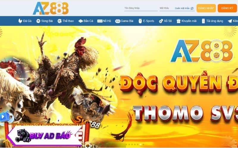 AZ888 - Trang đá gà trực tiếp cựa sắt Thomo hàng đầu tại Việt Nam AZ888 - Trang đá gà trực tiếp cựa sắt Thomo hàng đầu tại Việt Nam